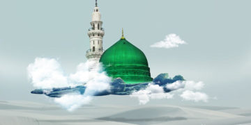 معراج النبی ﷺ : منظر اور پس منظر